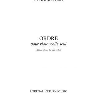 Ordre pour violoncelle seul