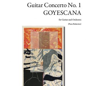 Guitar Concerto No. 1 (Goyescana)