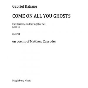 Come On All You Ghosts