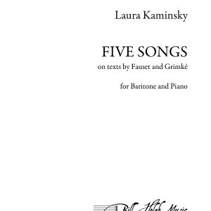 Five Songs on texts by Fauset and Grimke
