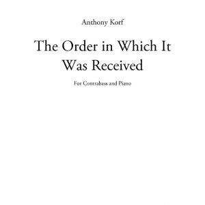 The Order in Which it was Received
