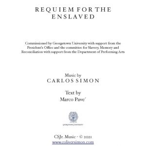 Requiem for the enslaved