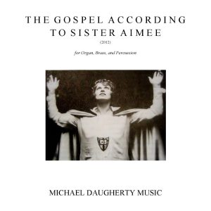 The Gospel According to Sister Aimee