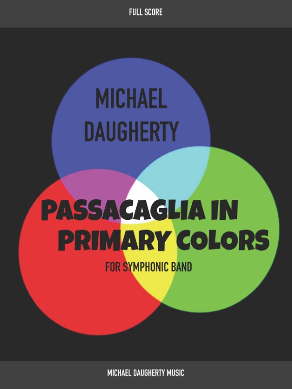 Passacaglia in Primary Colors