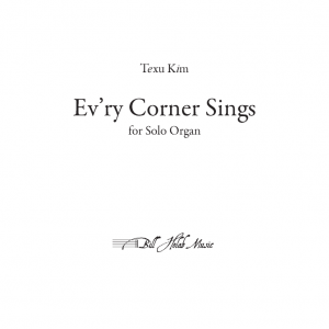 Ev'ry Corner Sings